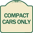thumbnail image 1 of SignMission Designer Series Sign - Compact Car Only | Tan & Green 18" X 18" Heavy-Gauge Aluminum Architectural Sign | Protect Your Business & Municipality | Made in the USA, 1 of 4