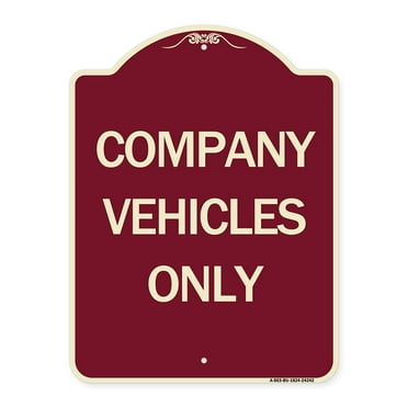 SignMission Designer Series Sign - Company Vehicles Only | Burgundy 18" x 24" Heavy-Gauge Aluminum Architectural Sign | Protect Your Business & Municipality | Made in the USA