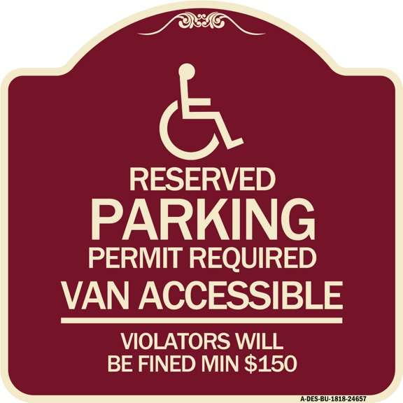 SignMission Designer Series Sign - Connecticut Reserved Parking Permit Required Van Accessible Violators Will Be Fined Min $150 with Symbol | Burgundy 18" X 18" Heavy-Gauge Aluminum
