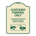 thumbnail image 1 of SignMission Designer Series Sign - Customer Parking Only Unauthorized Vehicles Towed at Owner Expense with Graphic | Tan & Green 18" x 24" Heavy-Gauge Aluminum Architectural Sign | Made, 1 of 4