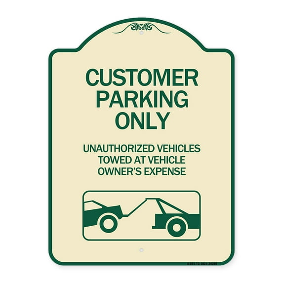SignMission Designer Series Sign - Customer Parking Only Unauthorized Vehicles Towed at Owner Expense with Graphic | Tan & Green 18" x 24" Heavy-Gauge Aluminum Architectural Sign | Made