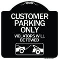 thumbnail image 1 of SignMission Designer Series Sign - Customer Parking Only (Violators Will Be Towed) (Symbol) | Black & White 18" X 18" Heavy-Gauge Aluminum Architectural Sign | Made in the USA, 1 of 4