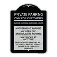 thumbnail image 1 of SignMission Designer Series Sign - Only for Customers During Normal Business Hours No Overnight Parking No Trucks at Anytime Unauthorized Vehicle | Black & Silver 18" x 24" Heavy-Gauge, 1 of 4