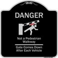 thumbnail image 1 of SignMission Designer Series Sign - Danger Not A Pedestrian Walkway Gate Comes Down After Each Vehicle | Black & Silver 18" X 18" Heavy-Gauge Aluminum Architectural Sign | Made in the, 1 of 4