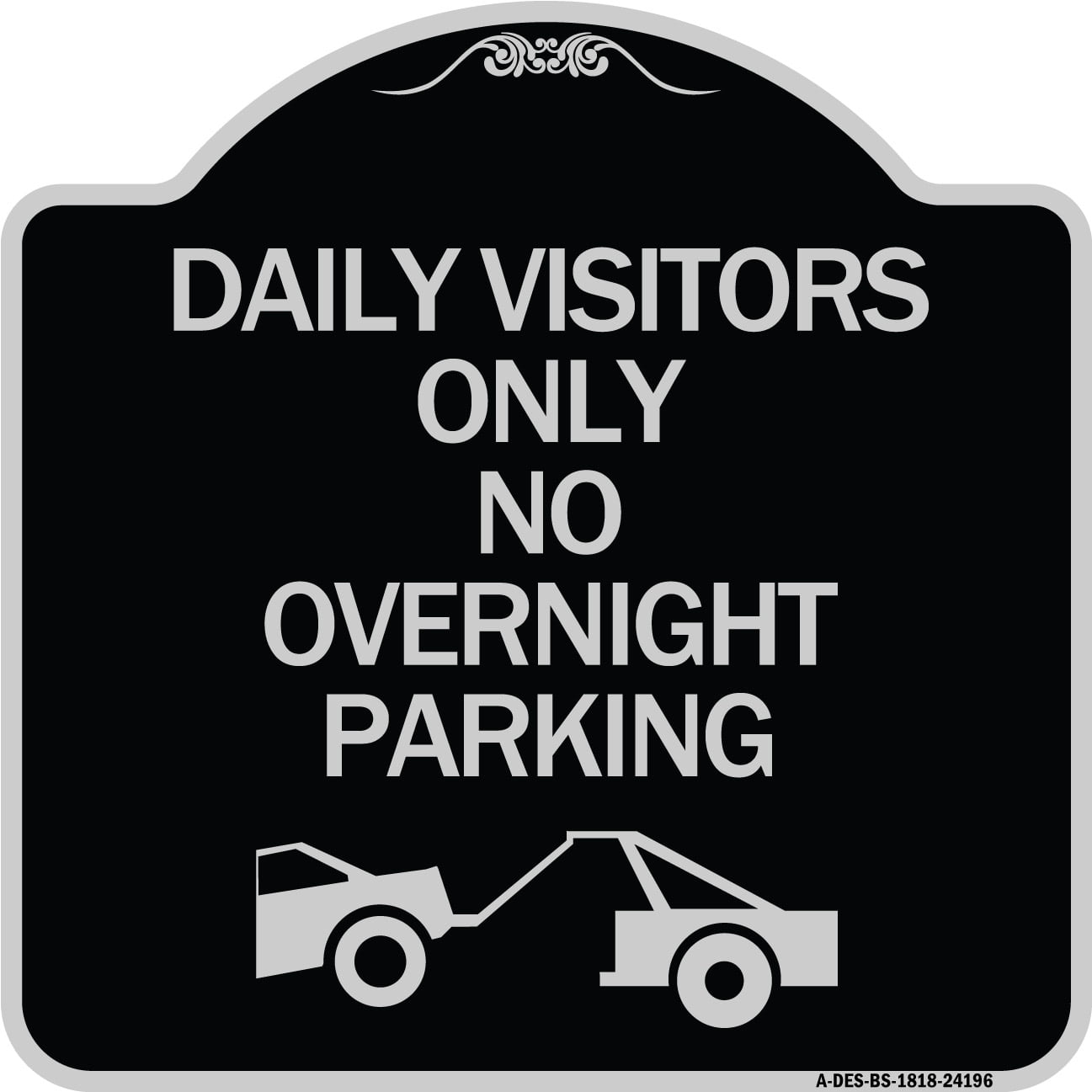 SignMission Designer Series Sign Day Visitors Only No Overnight