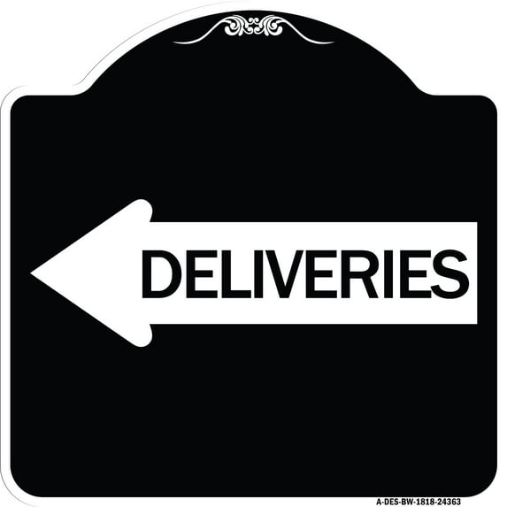 SignMission Designer Series Sign - Deliveries (With Left Arrow) | Black & White 18" X 18" Heavy-Gauge Aluminum Architectural Sign | Protect Your Business & Municipality | Made in the