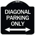 thumbnail image 1 of SignMission Designer Series Sign - Diagonal Parking Only with Bidirectional Arrow | Black & White 18" X 18" Heavy-Gauge Aluminum Architectural Sign | Made in the USA, 1 of 4
