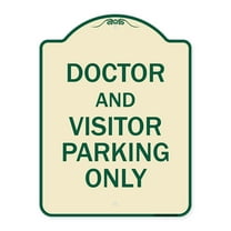 SignMission Designer Series Sign - Doctor and Visitor Parking Only Sign | Tan & Green 18" x 24" Heavy-Gauge Aluminum Architectural Sign | Protect Your Business & Municipality | Made in