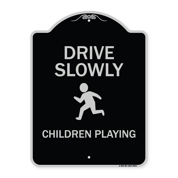 SignMission Designer Series Sign - Drive Slowly Children Playing | Black & Silver 18" x 24" Heavy-Gauge Aluminum Architectural Sign | Protect Your Business & Municipality | Made in the