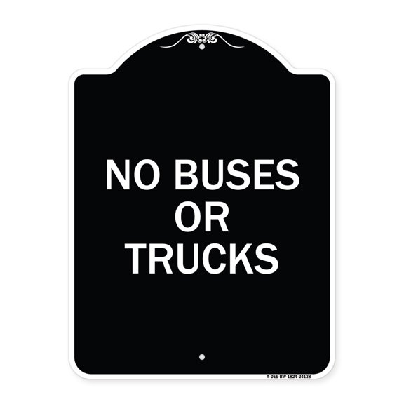 SignMission Designer Series Sign - Driveway Sign No Buses or Trucks | Black & White 18" x 24" Heavy-Gauge Aluminum Architectural Sign | Protect Your Business & Municipality | Made in