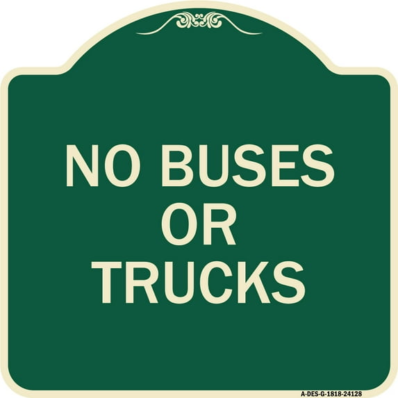 SignMission Designer Series Sign - Driveway Sign No Buses or Trucks | Green & Tan 18" X 18" Heavy-Gauge Aluminum Architectural Sign | Protect Your Business & Municipality | Made in the