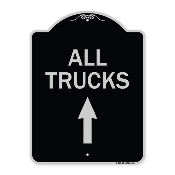 SignMission Designer Series Sign - Driveway Sign All Trucks Move Ahead with Up Arrow | Black & Silver 18" x 24" Heavy-Gauge Aluminum Architectural Sign | Made in the USA