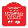thumbnail image 1 of SignMission Designer Series Sign - Emergency Access Don't Block Gate Unauthorized Vehicles Towed at Vehicle Owner's Expense (With Car Tow Graphic) | Red & White 18" X 18" Aluminum, 1 of 4