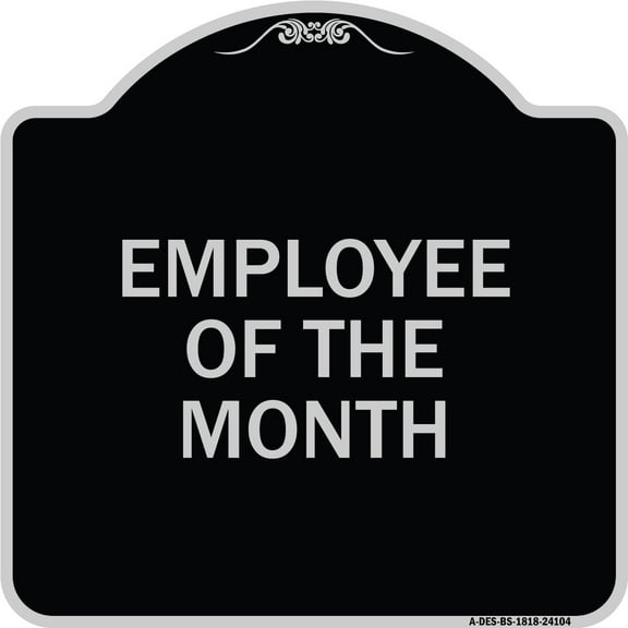 SignMission Designer Series Sign - Employee of the Month | Black & Silver 18" X 18" Heavy-Gauge Aluminum Architectural Sign | Protect Your Business & Municipality | Made in the USA
