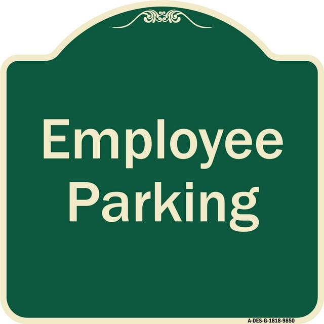 SignMission A-DES-G-1818-9850 Designer Series Sign - Employee Parking Sign