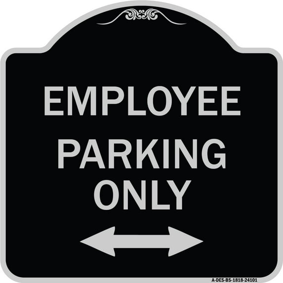 SignMission Designer Series Sign - Employee Parking Only (With Bi-Directional Arrow) | Black & Silver 18" X 18" Heavy-Gauge Aluminum Architectural Sign | Made in the USA