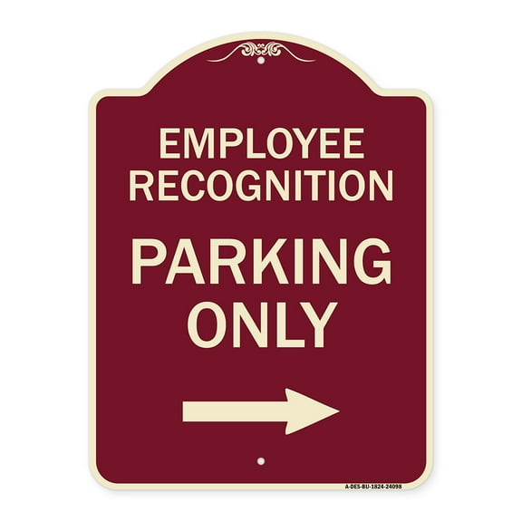 SignMission Designer Series Sign - Employee Recognition Parking Only Right Arrow | Burgundy 18" x 24" Heavy-Gauge Aluminum Architectural Sign | Protect Your Business & Municipality |