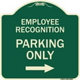 thumbnail image 1 of SignMission Designer Series Sign - Employee Recognition Parking Only Right Arrow | Green & Tan 18" X 18" Heavy-Gauge Aluminum Architectural Sign | Made in the USA, 1 of 4