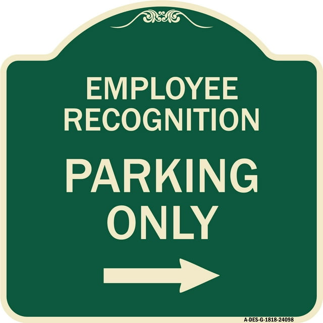 SignMission Designer Series Sign - Employee Recognition Parking Only Right Arrow | Green & Tan 18" X 18" Heavy-Gauge Aluminum Architectural Sign | Made in the USA