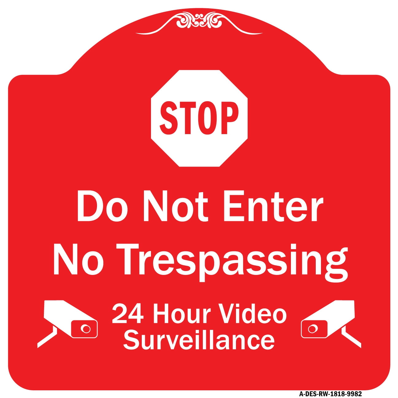 SignMission Designer Series Sign - Do Not Enter 24 Hour Video ...