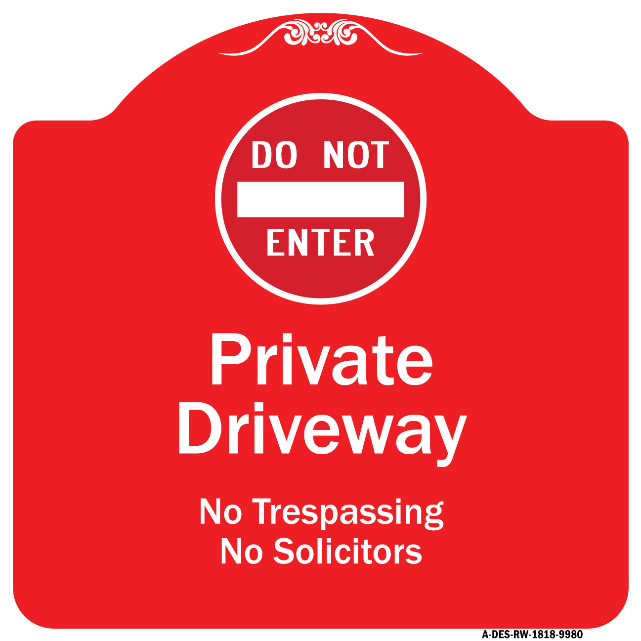 SignMission Designer Series Sign - Do Not Enter Private Driveway No ...