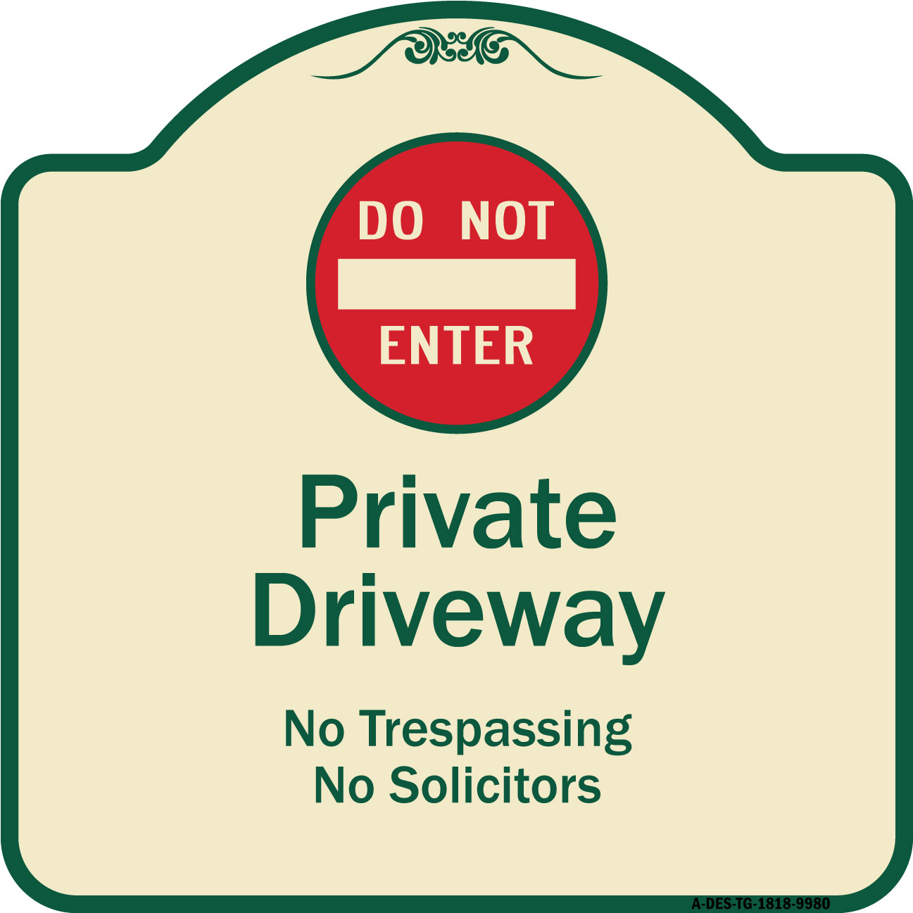 SignMission Designer Series Sign - Do Not Enter Private Driveway No ...