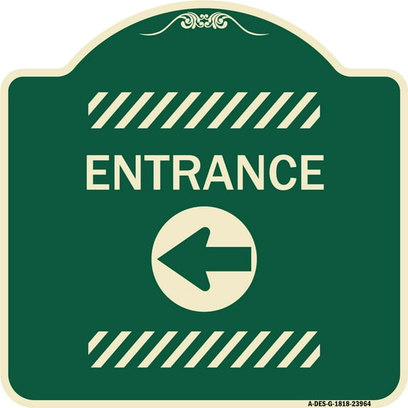 SignMission Designer Series Sign - Entrance Left Arrow | Green & Tan 18" X 18" Heavy-Gauge Aluminum Architectural Sign | Protect Your Business & Municipality | Made in the USA