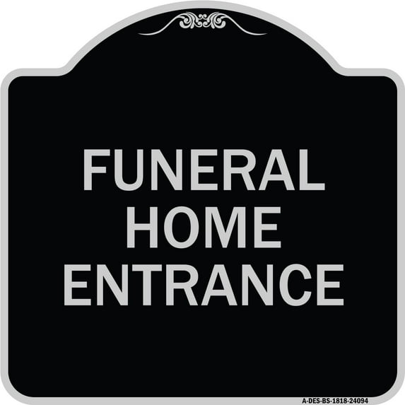 SignMission Designer Series Sign - Entrance Sign Funeral Home Entrance | Black & Silver 18" X 18" Heavy-Gauge Aluminum Architectural Sign | Protect Your Business & Municipality | Made