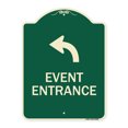 thumbnail image 1 of SignMission Designer Series Sign - Event Entrance (With Upper Left Arrow) | Green & Tan 18" x 24" Heavy-Gauge Aluminum Architectural Sign | Protect Your Business & Municipality | Made, 1 of 4