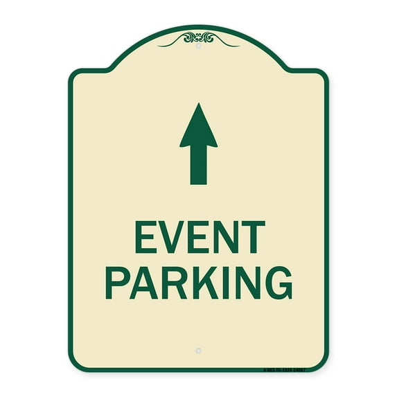 SignMission Designer Series Sign - Event Parking Only (With Up Arrow) | Tan & Green 18" x 24" Heavy-Gauge Aluminum Architectural Sign | Protect Your Business & Municipality | Made in