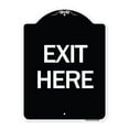 thumbnail image 1 of SignMission Designer Series Sign - Exit Here | Black & White 18" x 24" Heavy-Gauge Aluminum Architectural Sign | Protect Your Business & Municipality | Made in the USA, 1 of 4