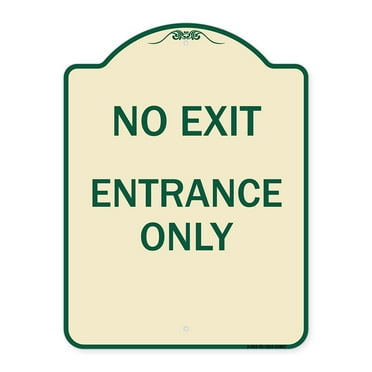 SignMission Designer Series Sign - No Exit Entrance Only | Tan & Green 18" x 24" Heavy-Gauge Aluminum Architectural Sign | Protect Your Business & Municipality | Made in the USA