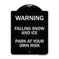 thumbnail image 1 of SignMission Designer Series Sign - Falling Snow and Ice - Park at Your Own Risk | Black & White 18" x 24" Heavy-Gauge Aluminum Architectural Sign | Made in the USA, 1 of 4