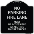 thumbnail image 1 of SignMission Designer Series Sign - Fire Lane Must Be Accessible at All Time to Fire Trucks | Black & Silver 18" X 18" Heavy-Gauge Aluminum Architectural Sign | Made in the USA, 1 of 4