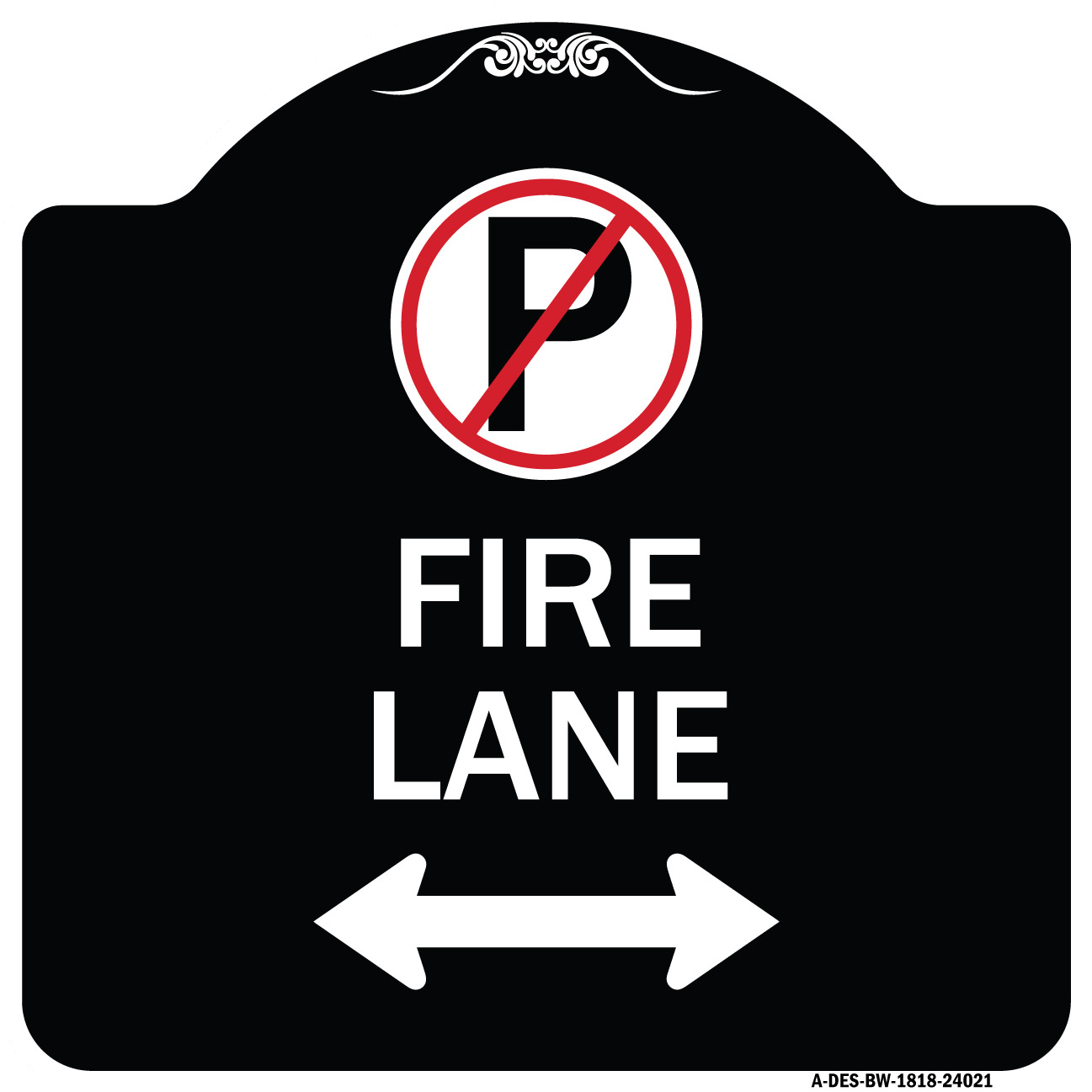SignMission Designer Series Sign - Fire Lane (No Parking Symbol and ...