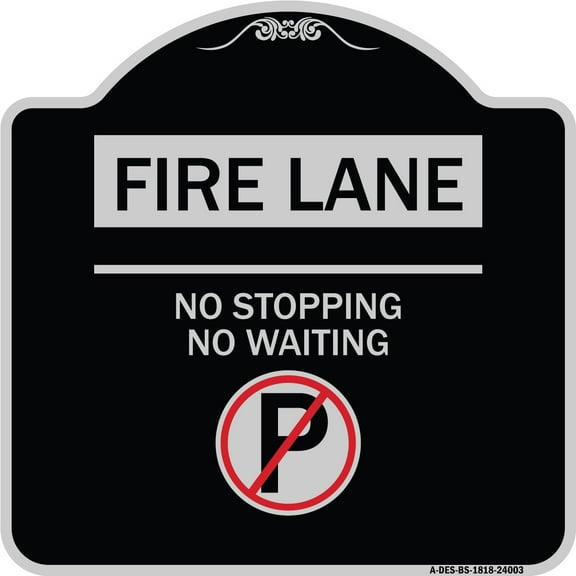 SignMission Designer Series Sign - Fire Lane - No Parking No Waiting (With No Parking Symbol) | Black & Silver 18" X 18" Heavy-Gauge Aluminum Architectural Sign | Made in the USA