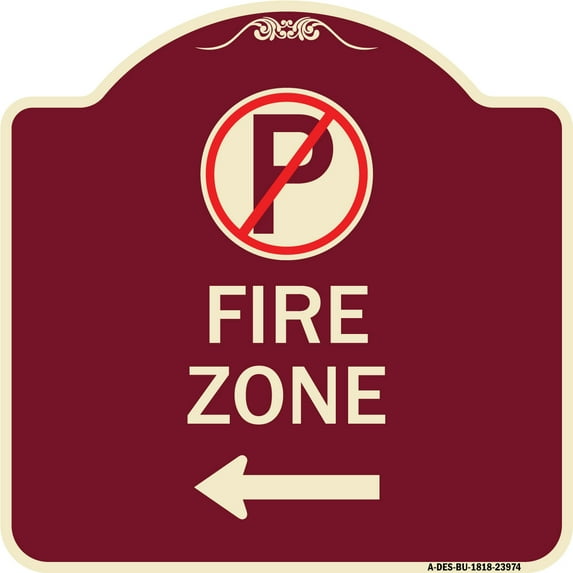 SignMission Designer Series Sign - Fire Zone (No Parking Symbol and Left Arrow) | Burgundy 18" X 18" Heavy-Gauge Aluminum Architectural Sign | Protect Your Business & Municipality |