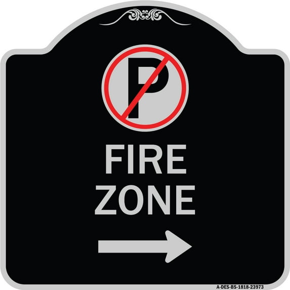 SignMission Designer Series Sign - Fire Zone (No Parking Symbol and Right Arrow) | Black & Silver 18" X 18" Heavy-Gauge Aluminum Architectural Sign | Made in the USA