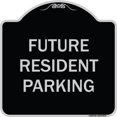 thumbnail image 1 of SignMission Designer Series Sign - Future Resident Parking | Black & Silver 18" X 18" Heavy-Gauge Aluminum Architectural Sign | Protect Your Business & Municipality | Made in the USA, 1 of 4