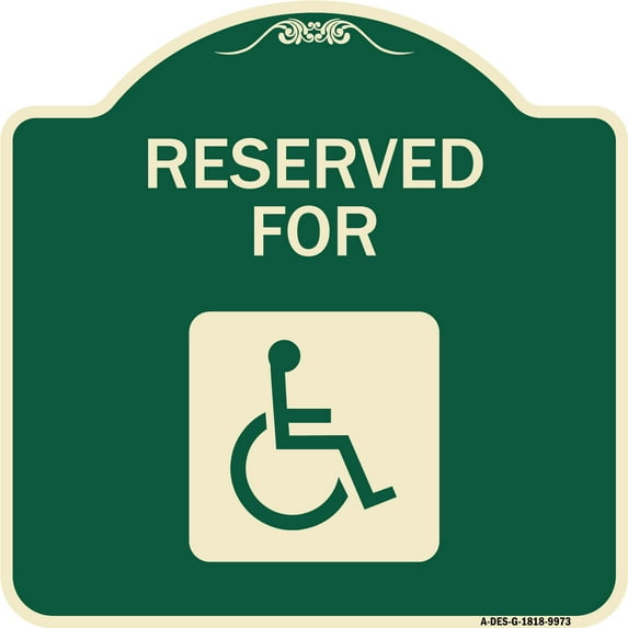 SignMission Designer Series Sign - Graphic Handicapped Reserved | Green & Tan 18" X 18" Heavy-Gauge Aluminum Architectural Sign | Protect Your Business & Municipality | Made in the USA