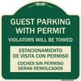 thumbnail image 1 of SignMission Designer Series Sign - Guest Parking with Permit Violators Will Be Towed Estacionamento De Visita Con Permiso Coches Sin Permiso Seran | Green & Tan 18" X 18" Heavy-Gauge, 1 of 4