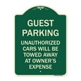 thumbnail image 1 of SignMission Designer Series Sign - Guest Parking Unauthorized Cars Will Be Towed Away at Owner's Expense | Green & Tan 18" x 24" Heavy-Gauge Aluminum Architectural Sign | Made in the, 1 of 4