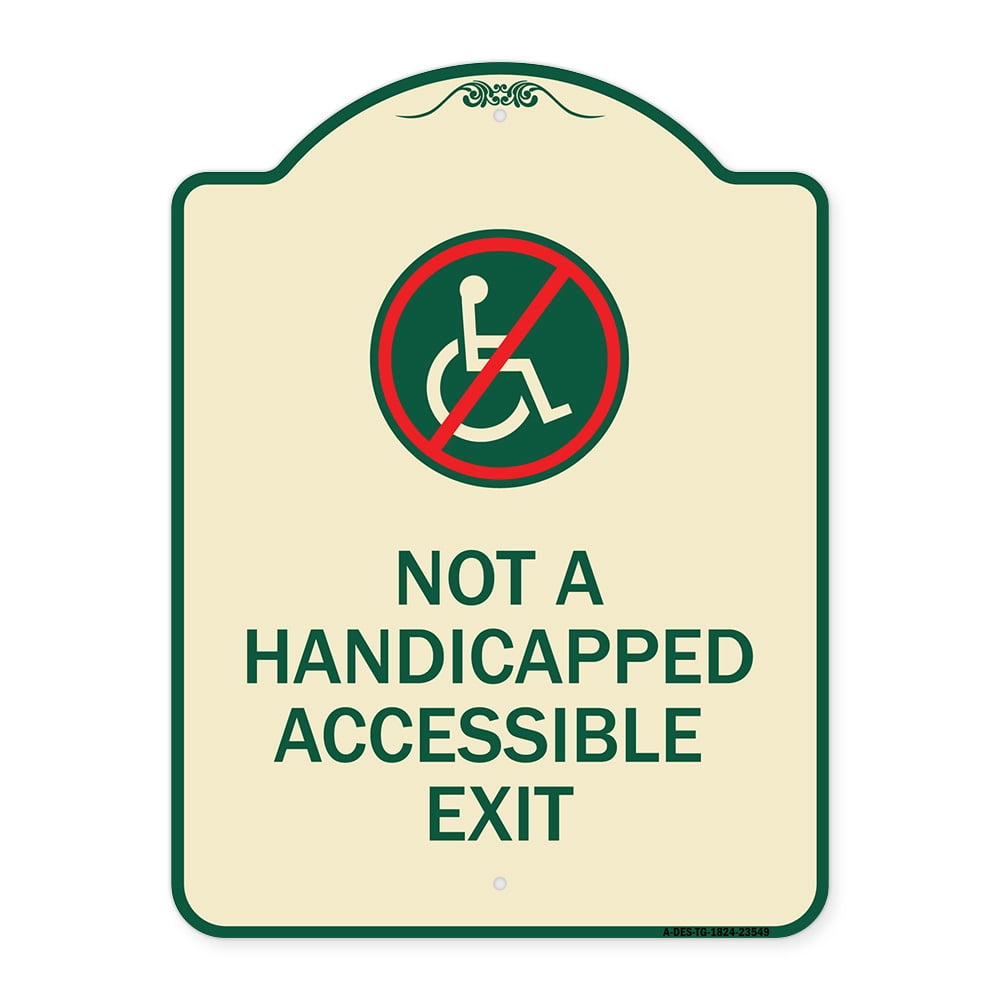 SignMission Designer Series Sign - Not A Handicapped Accessible Exit ...