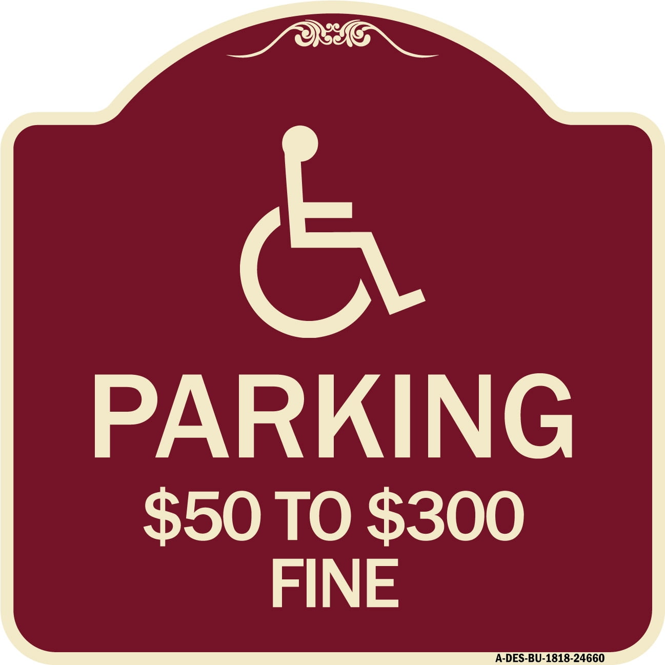 SignMission Designer Series Sign - (Handicapped Symbol) Parking $50 to ...