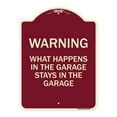 thumbnail image 1 of SignMission Designer Series Sign - What Happens in the Garage Stays in the Garage | Burgundy 18" x 24" Heavy-Gauge Aluminum Architectural Sign | Protect Your Business & Municipality |, 1 of 4