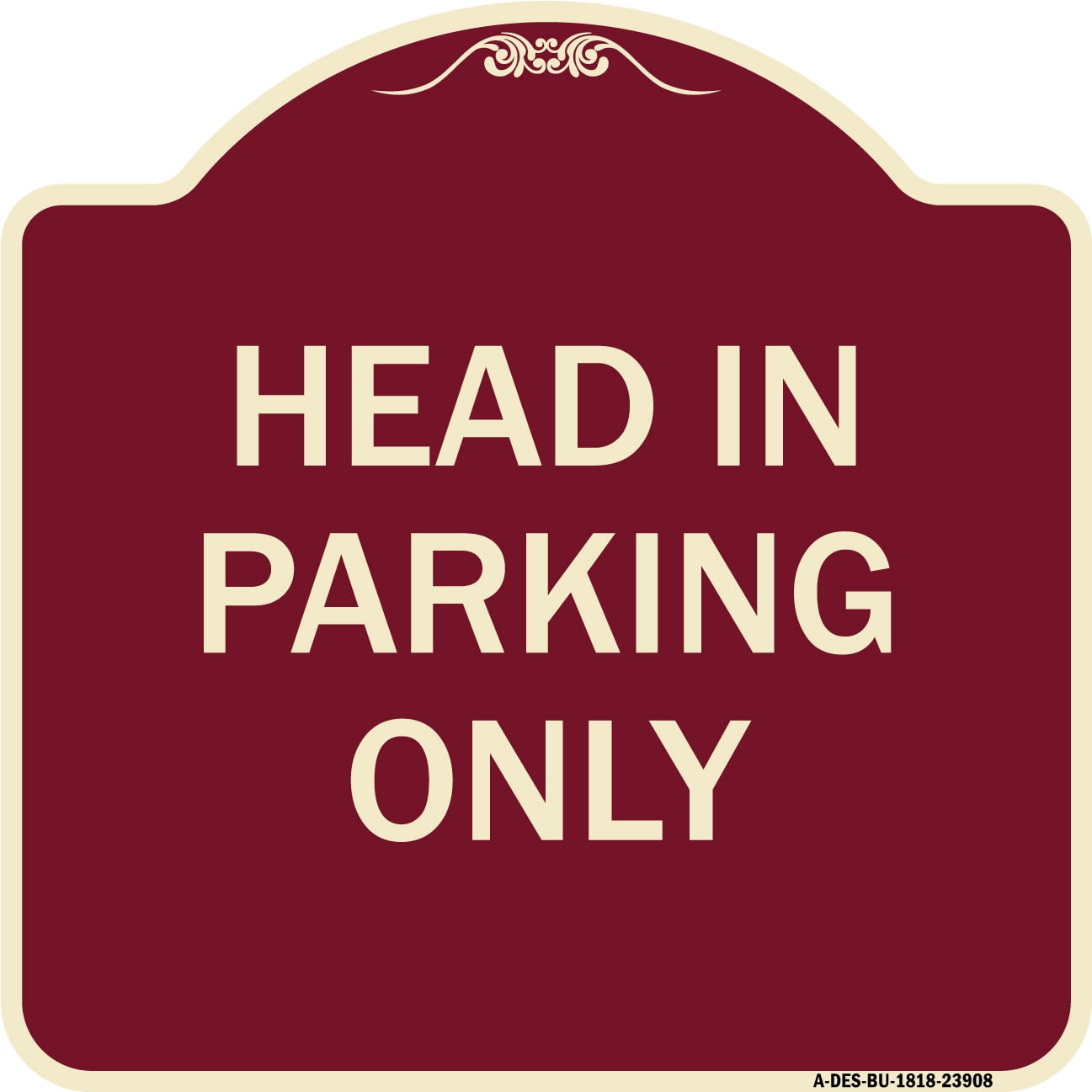 SignMission Designer Series Sign Head in Parking Only Burgundy 18