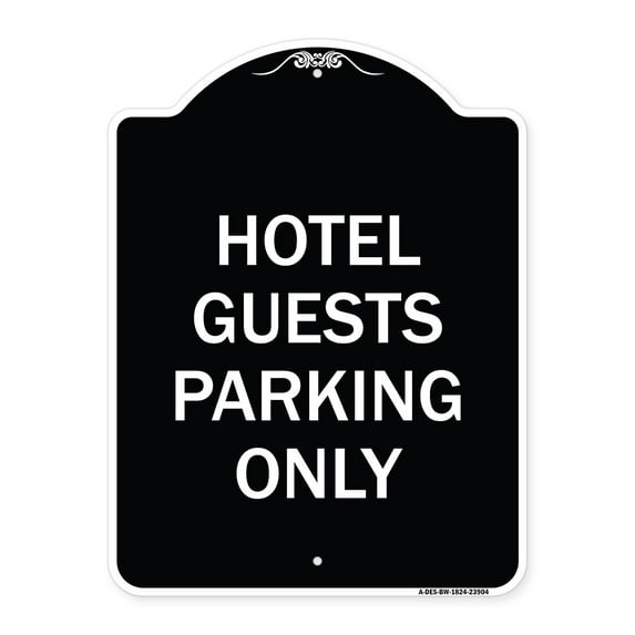 SignMission Designer Series Sign - Hotel Guest Parking Only | Black & White 18" x 24" Heavy-Gauge Aluminum Architectural Sign | Protect Your Business & Municipality | Made in the USA
