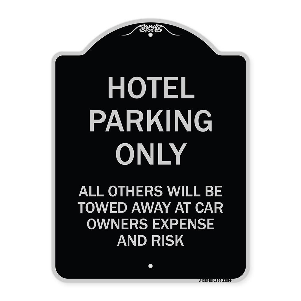 SignMission Designer Series Sign - Hotel Parking Only All Others Towed ...