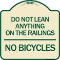 thumbnail image 1 of SignMission Designer Series Sign - Do Not Lean Anything on the Railings - No Bicycles | Tan & Green 18" X 18" Heavy-Gauge Aluminum Architectural Sign | Made in the USA, 1 of 4