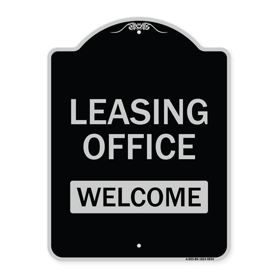 SignMission Designer Series Sign - Leasing Office, Welcome | Black & Silver 18" x 24" Heavy-Gauge Aluminum Architectural Sign | Protect Your Business & Municipality | Made in the USA